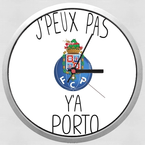  Je peux pas ya Porto for Wall clock