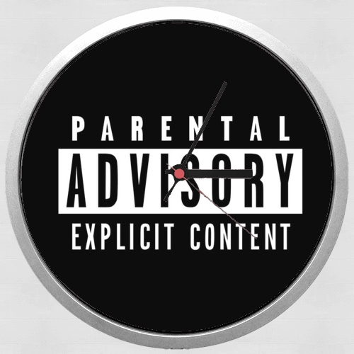  Parental Advisory Explicit Content for Wall clock
