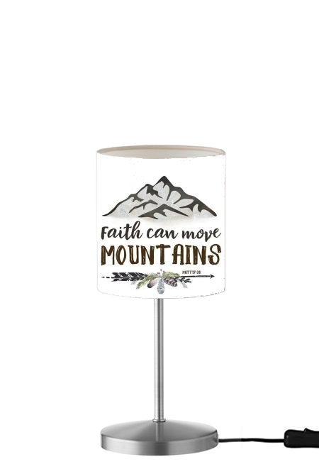  Faith can move montains Matt 17v20 Bible Blessed Art for Table / bedside lamp