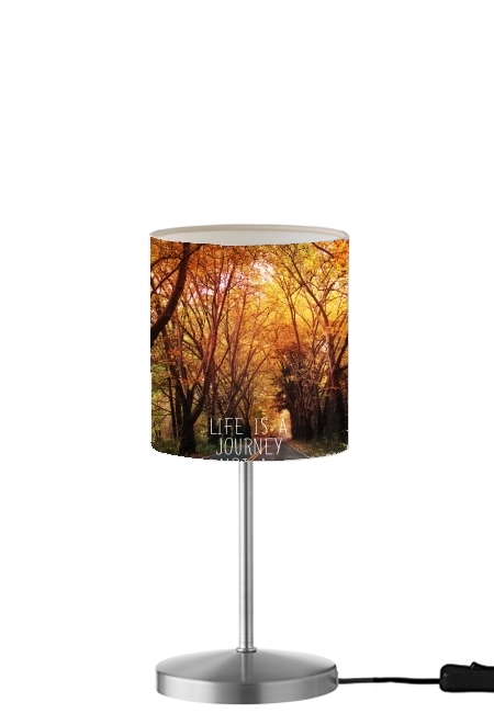  life is a journey for Table / bedside lamp