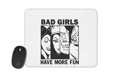  Bad girls have more fun for Mousepad