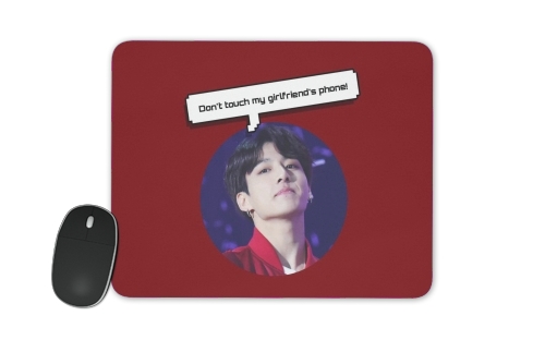  bts jungkook dont touch  girlfriend phone for Mousepad