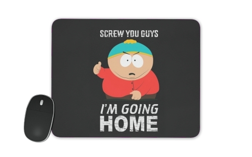  Cartman Going Home for Mousepad