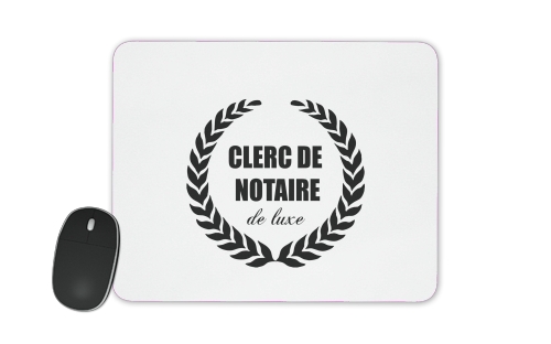  Clerc de notaire Edition de luxe idee cadeau for Mousepad