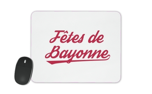  Fetes de Bayonne for Mousepad
