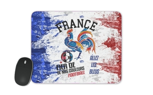  France Football Coq Sportif Fier de nos couleurs Allez les bleus for Mousepad