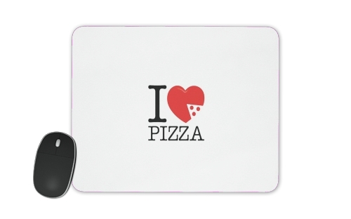  I love Pizza for Mousepad