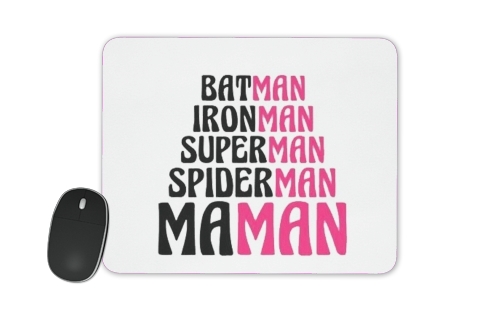  Maman Super heros for Mousepad