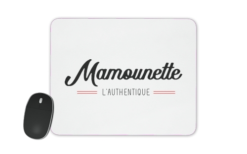  Mamounette Lauthentique for Mousepad