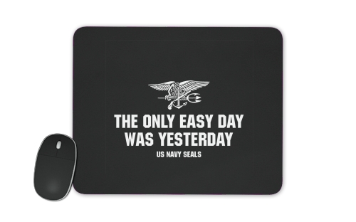  Navy Seal No easy day for Mousepad