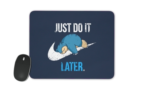  Nike Parody Just do it Late X Ronflex for Mousepad