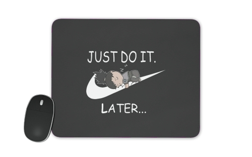  Nike Parody Just do it Later X Shikamaru for Mousepad
