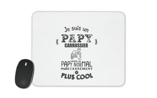  Papy Carrossier for Mousepad
