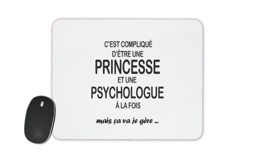  Psychologue et princesse for Mousepad