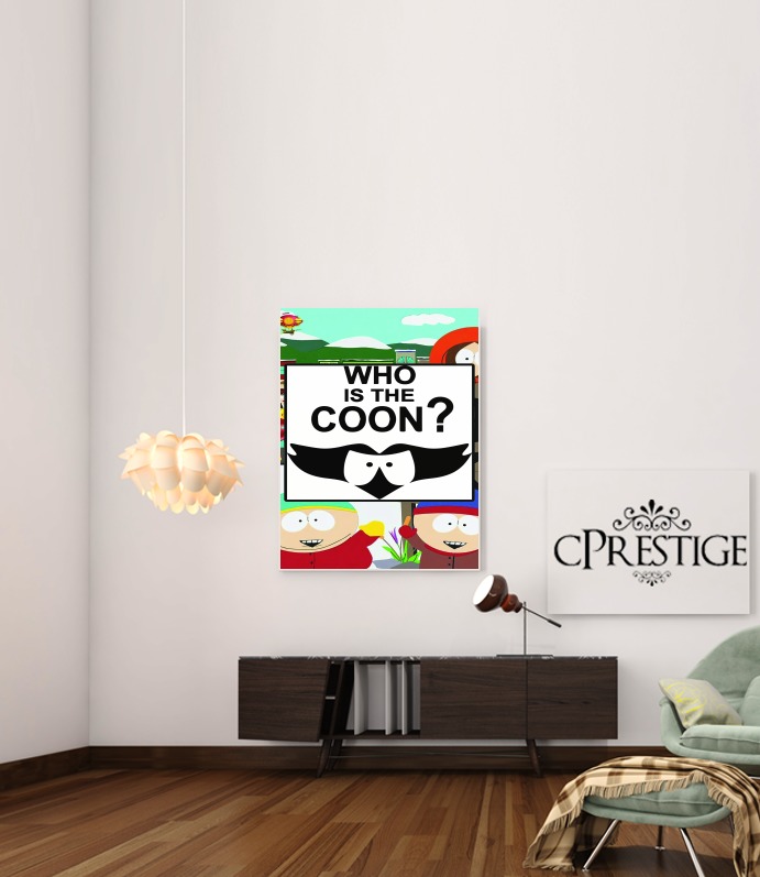  Who is the Coon ? Tribute South Park cartman for Art Print Adhesive 30*40 cm