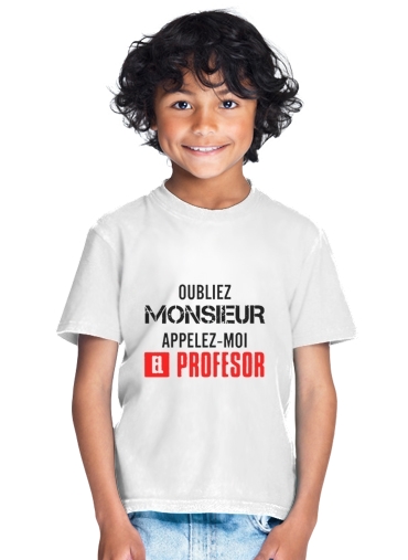  Appelez Moi El Professeur for Kids T-Shirt