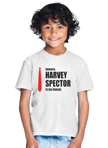  Beware Harvey Spector is my lawyer Suits for Kids T-Shirt