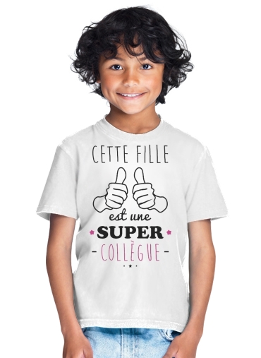  Cette Fille Est Une Super Collegue for Kids T-Shirt