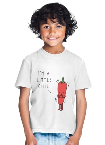  Im a little chili for Kids T-Shirt