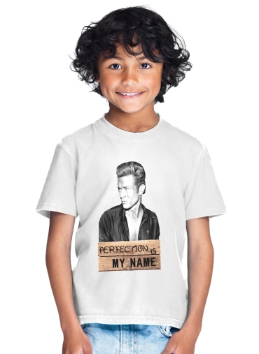  James Dean Perfection is my name for Kids T-Shirt