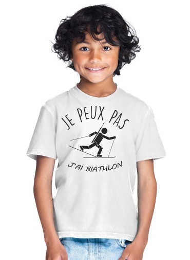  Je peux pas jai biathlon for Kids T-Shirt