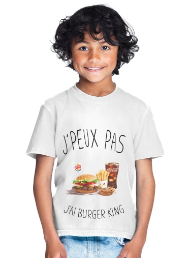  Je peux pas jai Burger King for Kids T-Shirt