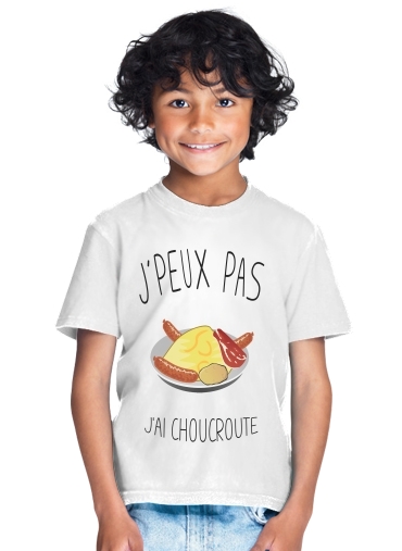  Je peux pas jai choucroute for Kids T-Shirt