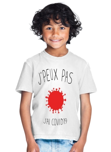  Je peux pas jai Covid 19 for Kids T-Shirt