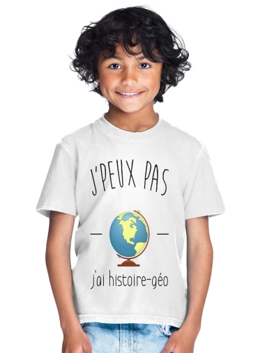  Je peux pas jai histoire geographie for Kids T-Shirt