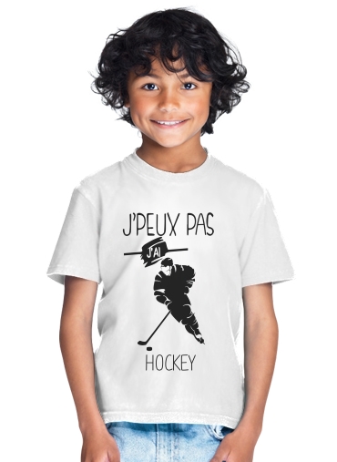  Je peux pas jai hockey sur glace for Kids T-Shirt