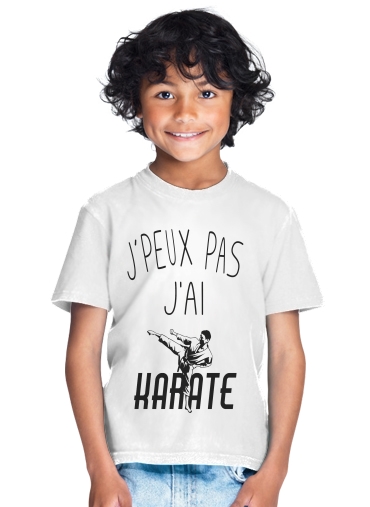  Je peux pas jai Karate for Kids T-Shirt