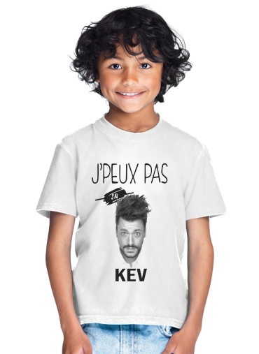  Je peux pas jai Kev Adams for Kids T-Shirt