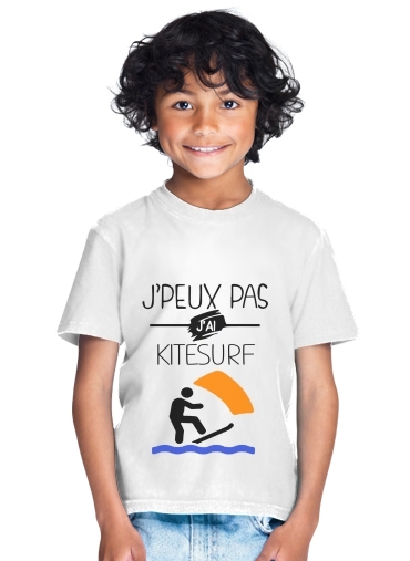 Je peux pas jai kitesurf for Kids T-Shirt