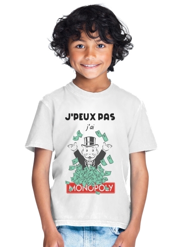  Je peux pas jai monopoly for Kids T-Shirt