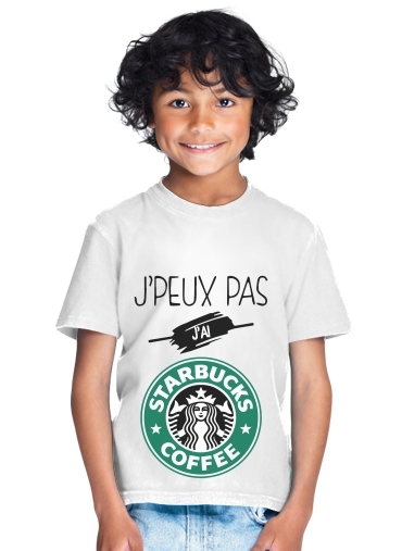  Je peux pas jai starbucks coffee for Kids T-Shirt
