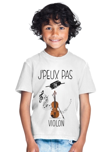  Je peux pas jai violon for Kids T-Shirt