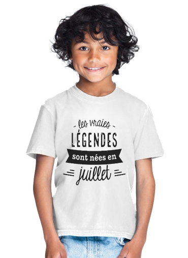  Les vraies legendes sont nees en juillet for Kids T-Shirt