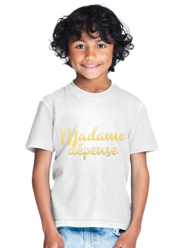  Madame dépense for Kids T-Shirt