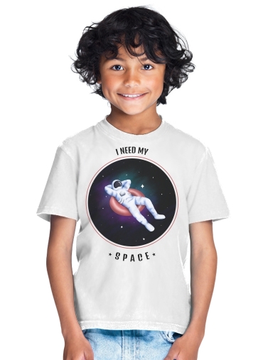  Need my space for Kids T-Shirt