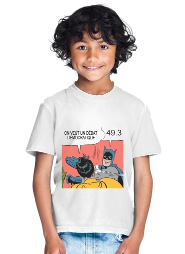  On veut un debat 493 for Kids T-Shirt