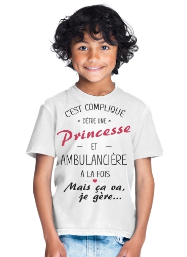  Princesse et ambulanciere for Kids T-Shirt