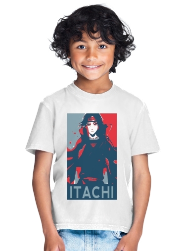  Propaganda Itachi for Kids T-Shirt