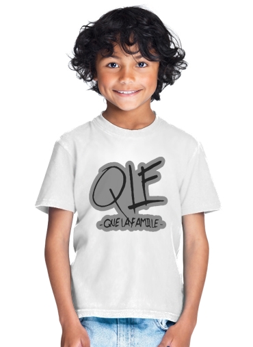 Que la famille QLE for Kids T-Shirt