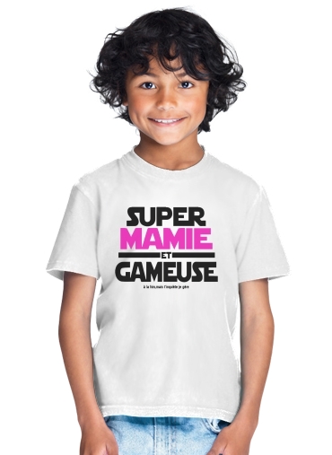  Super mamie et gameuse for Kids T-Shirt
