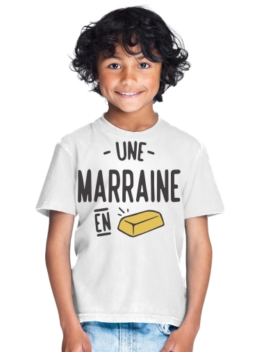  Une marraine en or for Kids T-Shirt