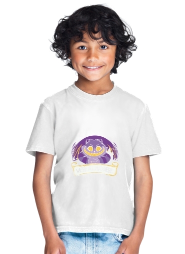  We're all mad here for Kids T-Shirt
