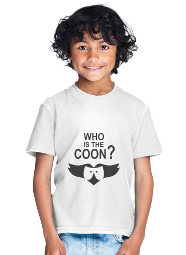 Who is the Coon ? Tribute South Park cartman for Kids T-Shirt