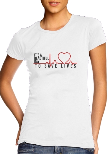  Beautiful Day to save life for Women's Classic T-Shirt