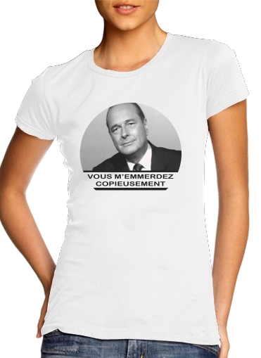  Chirac Vous memmerdez copieusement for Women's Classic T-Shirt