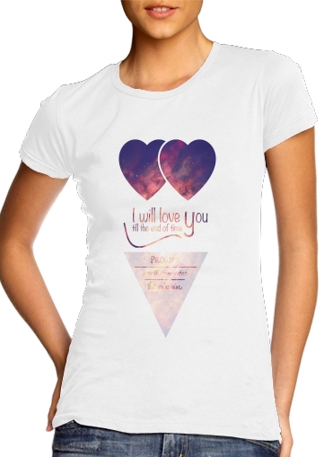  I will love you for Women's Classic T-Shirt